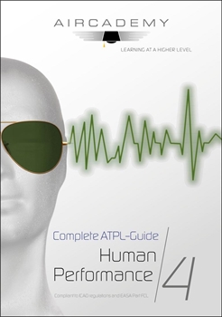 AIRCADEMY Complete ATPL-Guide: Human Performance