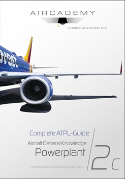 AIRCADEMY Complete ATPL-Guide: Aircraft General Knowledge - Powerplant
