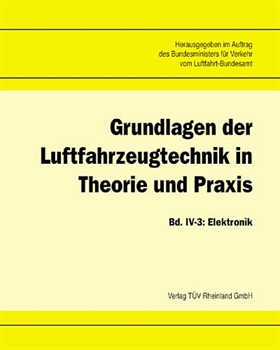 Grundl. der Luftfahrzeugtechnik Bd 4/3 Elektronik