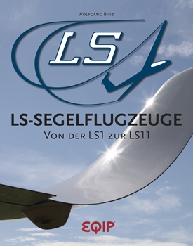 LS Segelflugzeuge – Von der LS1 zur LS11