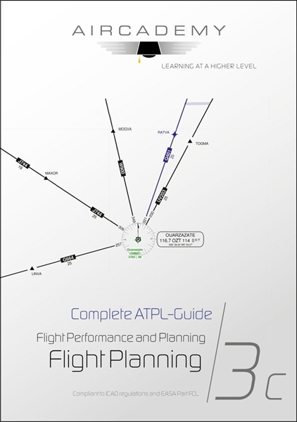 AIRCADEMY Complete ATPL-Guide: Flight Planning and Monitoring