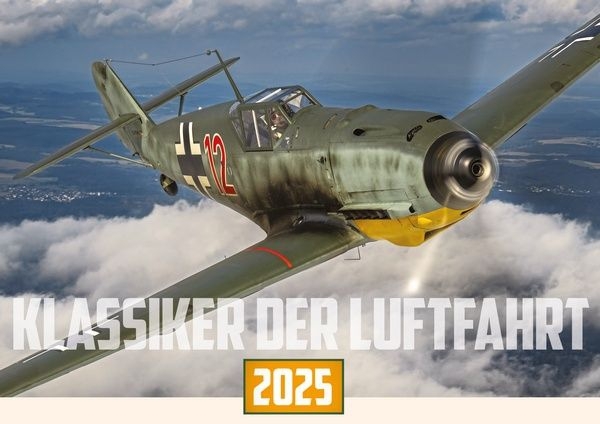 Klassiker der Luftfahrt Calendrier 2025