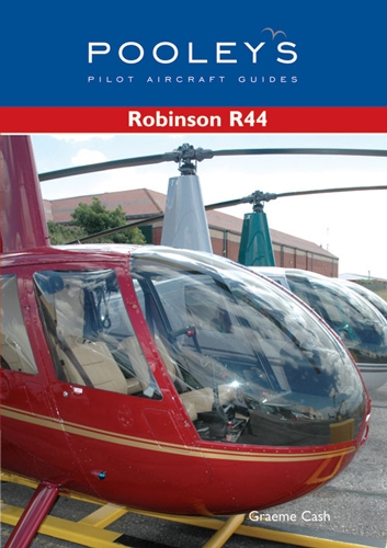 Pilot Aircraft Guide Robinson R44