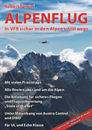 Alpenflug - In VFR sicher in den Alpen unterwegs