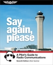 ASA Say Again, Please: Guide to Radio Communications