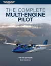 ASA The Complete Multi-Engine Pilot