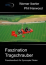 Faszination Tragschrauber