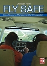 Fly Safe - Crew Resource Management für Privatpiloten