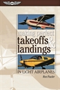 Takeoffs and Landings in Light Airplanes, R. Fowler