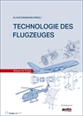 Technologie des Flugzeuges