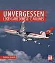 Unvergessen - legendäre deutsche Airlines