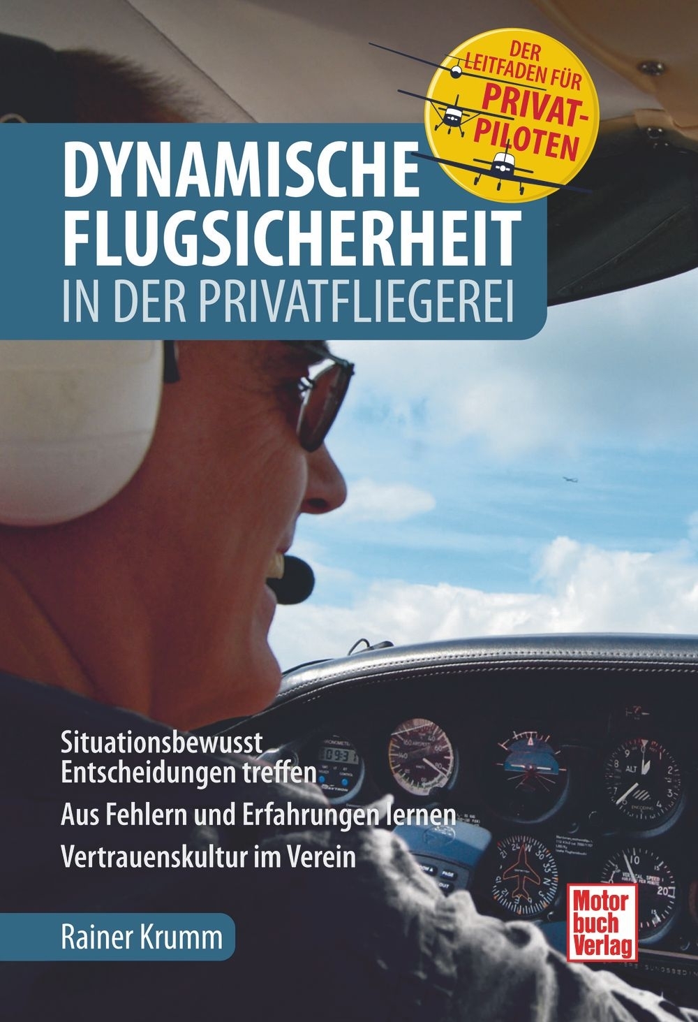 Dynamische Flugsicherheit - in der Privatfliegerei