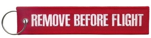 Schlüsselanhänger REMOVE BEFORE FLIGHT, groß